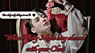 When Firlty mafia obsessed with u ||jungkook ff||oneshot||btsff