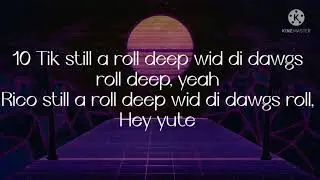 10 Tik- Roll Deep (Lyrics)