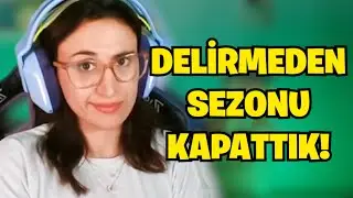 DELİRMEDEN DERECELİ SEZONUNU KAPATTIM!