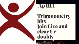 Trigonometry Bits For Ap IIIT 2020