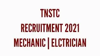 TNSTC RECRUITMENT 2021 | MECHANIC | ELECTRICIAN | NAPS | UPDATE MEDIA