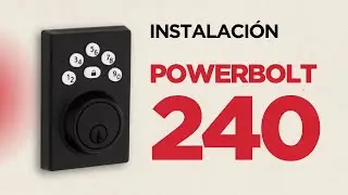 Instala tu cerrojo Powerbolt 240 | Kwikset en tu casa