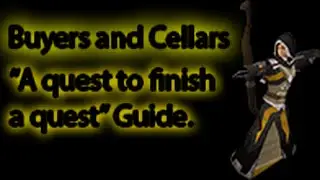 Buyers and Cellars - Runescape 3 [2015]