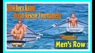 2019 Boca Raton Lifeguard Tournament / Men's Surf Boat Race