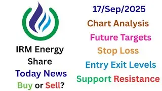 IRM Energy Share Today Latest News | IRM Energy Stock Analysis Support Resistance Target 500+