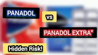 Panadol vs Panadol Extra ⚠️ The Difference That Can Damage Your Liver!