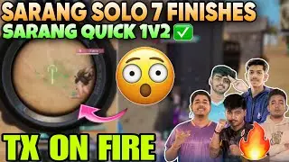 SARANG solo 7 FINISHES 🤯 TX on FIRE 🔥⚡
