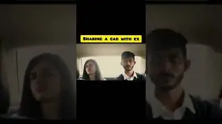 When sharing cab with ex