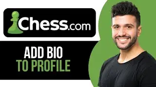 How to Add Bio to Profile on Chess.com