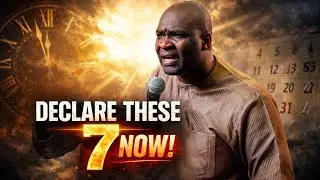 You Still Have Time—Declare These 7 Things Before the Month Ends! | Apostle Joshua Selman