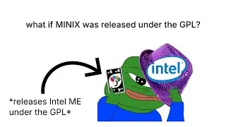 what if MINIX was released under the GNU GPL? (in relation to the Intel ME)