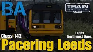 Поезд Pacering Leeds - Class 142 - Линия Лидс-Нортвест - Train Simulator Classic