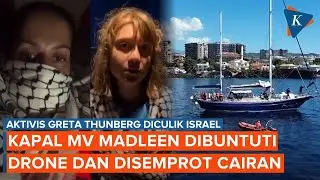 Kapal MV Madleen yang Ditumpangi Aktivis Greta Sempat Dibuntuti Drone, Disemprot Cairan Misterius
