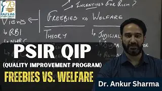 Freebies vs. Welfare | PSIR QIP | Dr. Ankur Sharma | Rau's IAS Bengaluru