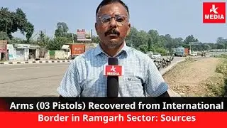 #Breaking Arms (03 Pistols) Recovered from International Border in Ramgarh Sector: Sources