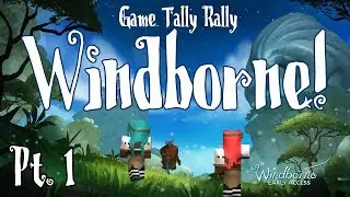 Game Tally Rally! Windborne: Pt. 1