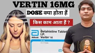 vertin 16 mg tablet uses | vertin 16 mg tablet uses in hindi | vertin 16 tablet | vertin 16 mg
