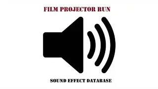 Film Projector Run Sound Effect