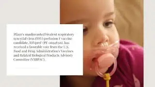 Pfizer's RSV Vaccine Receives Positive FDA Advisory Committee Vote for Maternal Immunization