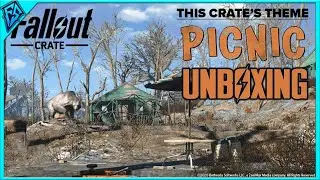 Fallout Crate #15 PICNIC - Unboxing