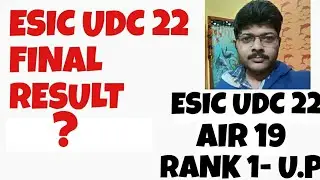 ESIC UDC FINAL RESULT 2022 ??