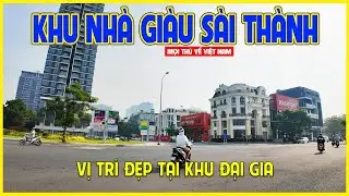 KHU ĐẠI GIA SÀI THÀNH | KHU ĐÔ THỊ VỊ TRÍ VÀNG VEN SÔNG SÀI GÒN | Sài Gòn ngày nay