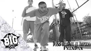 DOSIS DEMENTE Ft IMPERIOMC - Prendan - 2014 HD by BGP Clips