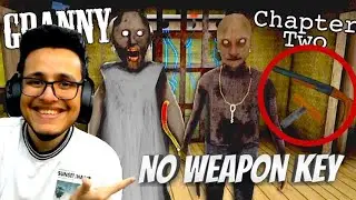 Granny  NO WEAPON KEY Challenge!!! Triggered insaan 