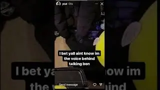 Yeat Does Talking Ben Impression
