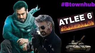 Atlee 6 Movie Update | Salman Khan | Rajnikant | Atlee kumar | Atlee Kumar Upcoming Movie #Atlee6