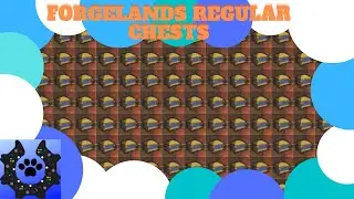 Forgelands Regular Chests - Immortals Fenyx Rising Loot Guide