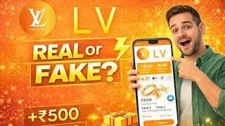 LV Earning App Walkthrough | Interface, Tabs & Layout Overview, Real or Fake Full Details Video