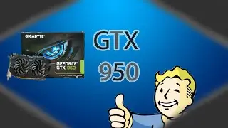 Geforce GTX 950 Gigabyte (Тесты в играх)))