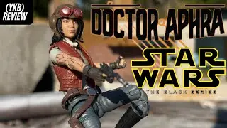 Star Wars Black Series Doctor Aphra &ndash; Comics Version Reviewed (YKB) Review 