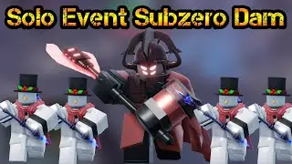 Solo Event Subzero Dam Roblox Tower Blitz