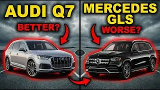 Audi Q7 vs Mercedes-Benz GLS