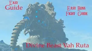 EASY Zora's Domain Divine Beast Vah Ruta Guide & How to Defeat WaterBlight Ganon EASILY