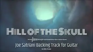 Joe Satriani - Hill of the Skull (Guitar Backing Track)