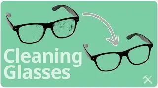 3 Easy Steps To Clean Your Dirty Glasses