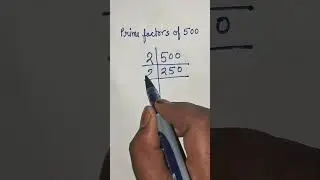 Prime factors of 500.