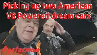 Picking up 2 V8 powered Dream Cars !