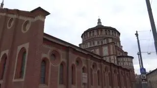 Milan, Italy - Convent of Santa Maria delle Grazie HD (2015)