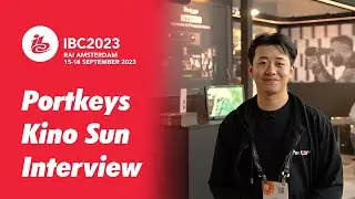 Portkeys IBC 2023 Kino Sun Interview #ibc #ibc2023