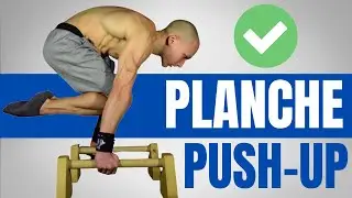 PLANCHE Push Up | Do It CORRECTLY