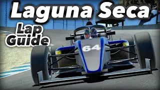 GUIDE - Formula iR-04 (F4) 1:21.3 LAP @ Laguna Seca (FIXED) (iRacing VR)