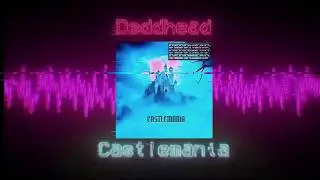 Deddhead | Castlemania