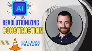 Faster Schedules, Smarter Bids: AI in Construction | Doug Vincent
