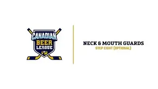 Beer League Hockey Gear - Step 8 - Neck & Mouth Guards