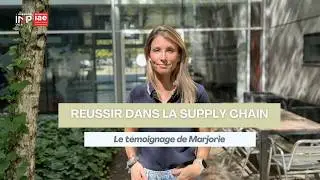 Réussir dans la supply chain : le témoignage de Marjorie