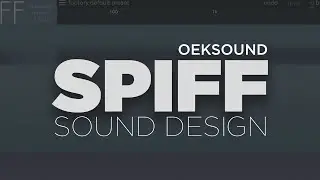 Oeksound Spiff в саунд-дизайне